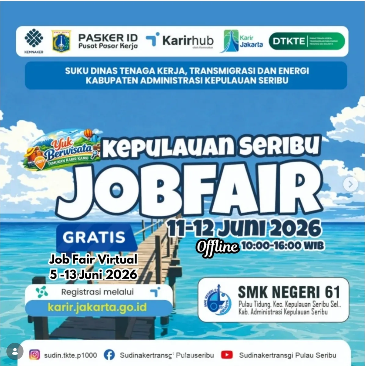 Job Fair Kabupaten Serdang Bedagai 2026 (Suku Dinas TKTE Wilayah Kepulauan Seribu) : 10-11 Juni 2026